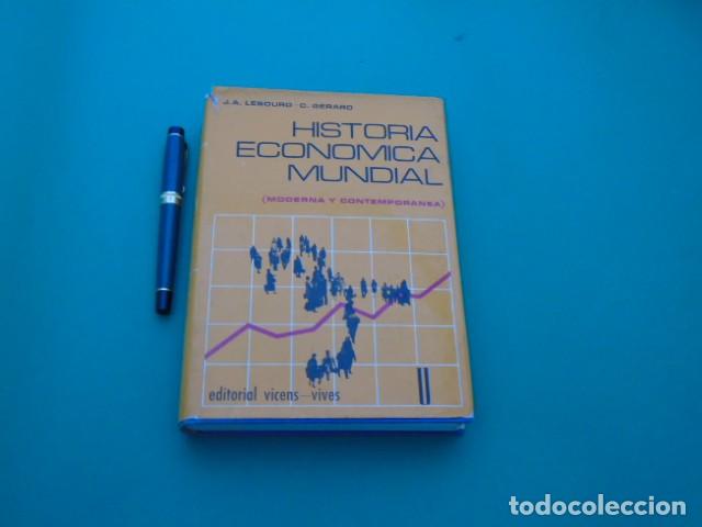 Livres: AMF-27H/ HISTORIA ECONOMICA MUNDIAL (MODERNA Y CONTEMPORANEA)
