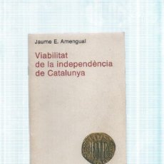 Libros: VIABILITAT DE LA INDEPENDENCIA DE CATALUNYA
