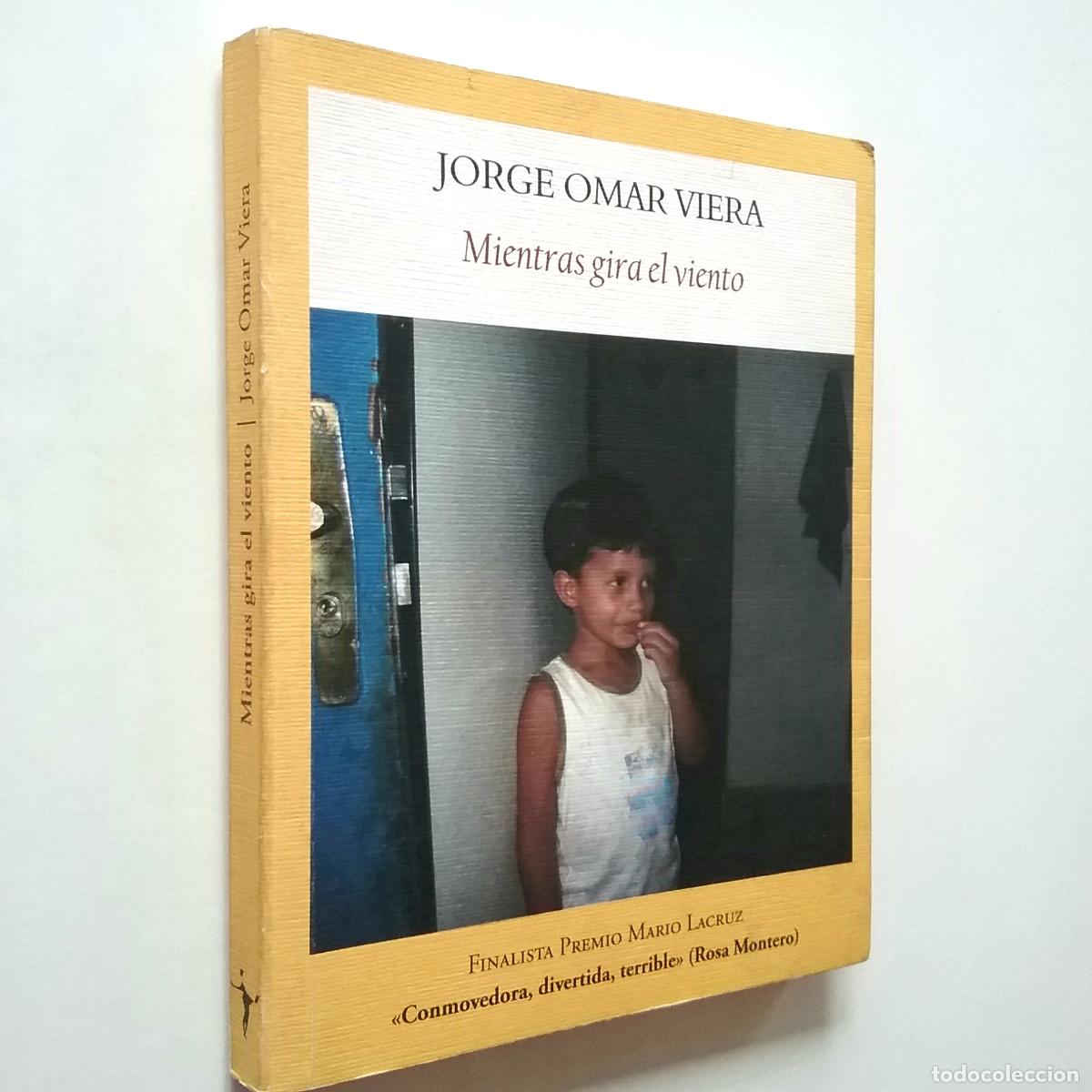 Libros: Jorge Omar Viera - Mientras gira el viento - Foto 1
