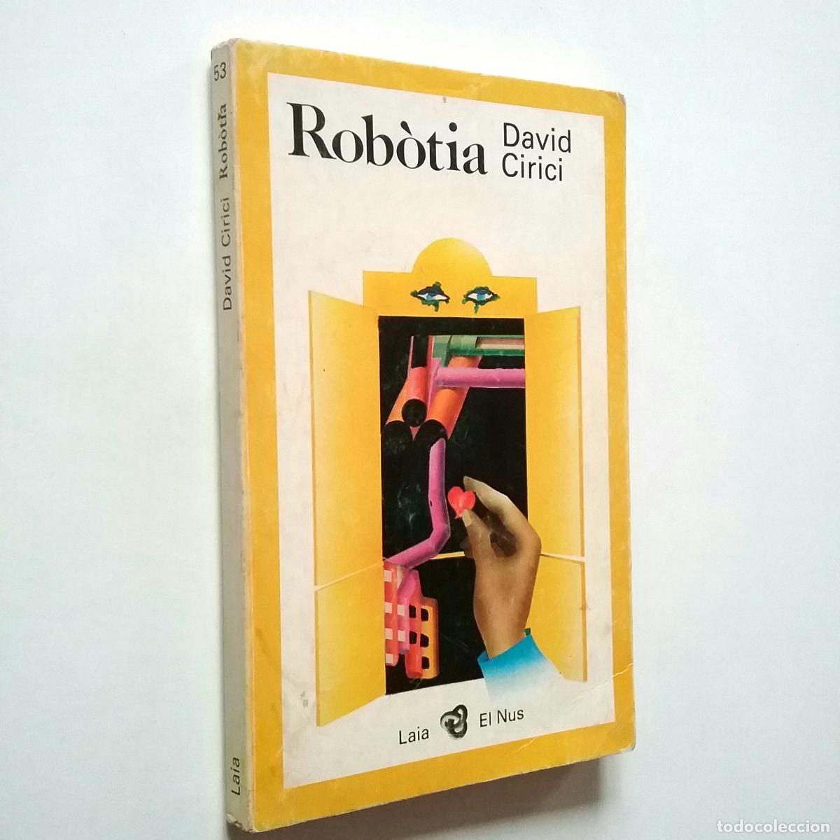 Libros: David Cirici - Rob&ograve;tia - Foto 1