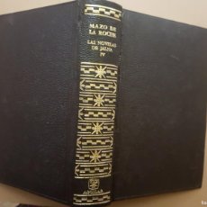 Libros: MAZO DE LA ROCHE - LAS NOVELAS DE JALNA - TOMO IV - ED. AGUILAR - 1963