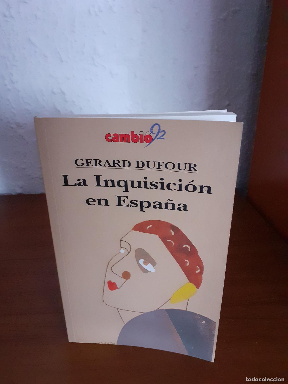 Libros: La Inquisici&oacute;n en Espa&ntilde;a - Dufour, Gerard - Foto 1