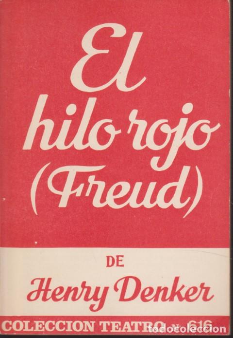 Libros: EL HILO ROJO. (FREUD) - HENRY DENKER - Foto 1