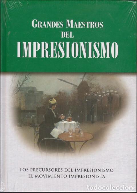 Libros: GRANDES MAESTROS DEL IMPRESIONISMO. LOS PRECURSORES DEL IMPRESIONISMO. EL MOVIMIENTO IMPRESIONISTA.