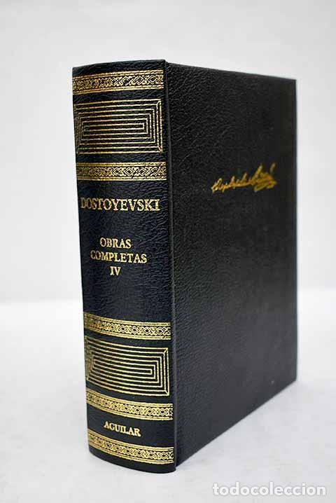 Libros: Obras completas, tomo IV.- Dostoyevski, Fedor - Foto 1