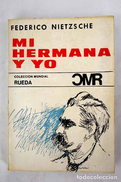 Libros: Mi hermana y yo.- Nietzsche, Friedrich - Foto 1