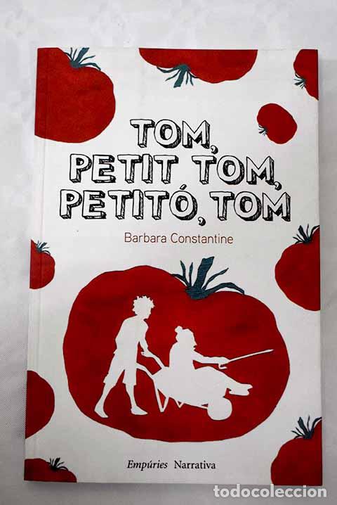 Libros: Tom, petit Tom, petit&oacute;, Tom.- Constantine, Barbara - Foto 1