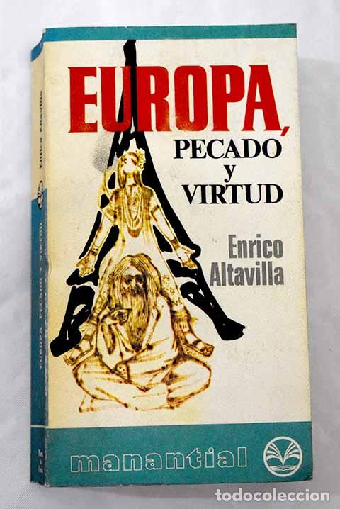 Libros: Europa , Pecado y Virtud.- Altavilla, Enrico - Foto 1