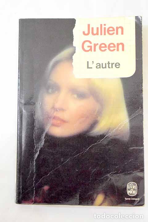 Libros: L autre: Green, Julien.- Green, Julien - Foto 1