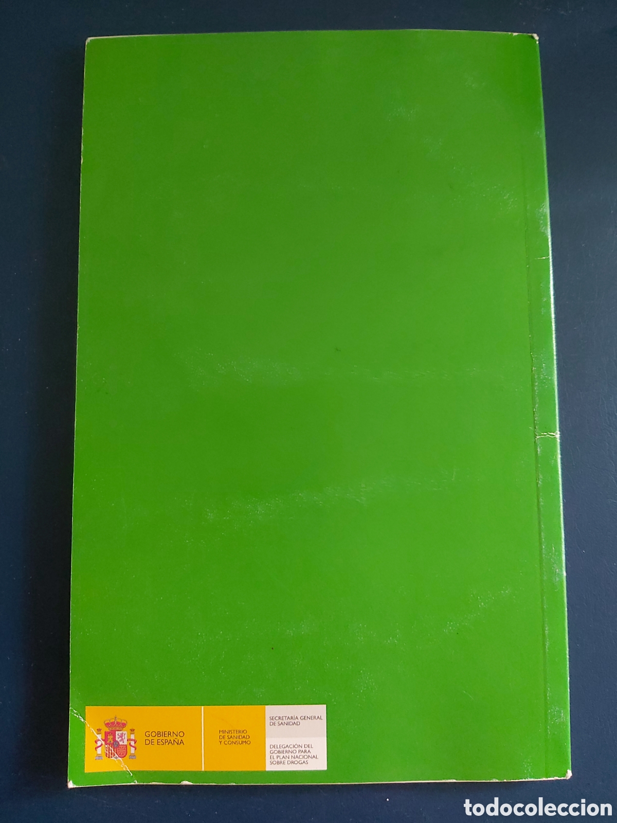 Libros: DROGAS, MITO Y REALIDAD GOBIERNO DE ESPA&Ntilde;A 2007 - Foto 6