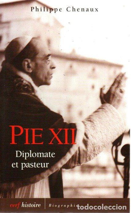 Libros: Pie XII. Diplomate et pasteur - Chenaux, Philippe - Foto 1