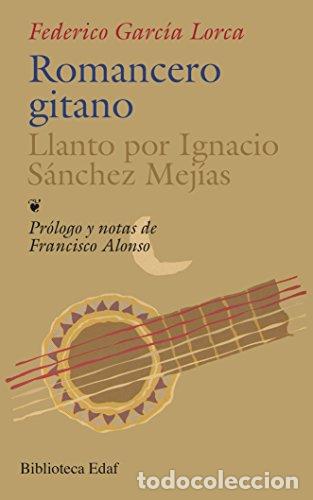 Libros: Romancero gitano. Llanto por Ignacio S&aacute;nchez Mej&iacute;as. - Foto 1