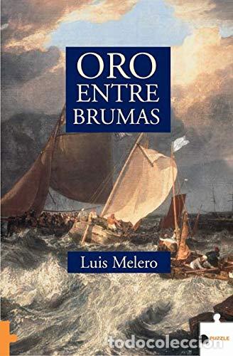 Libros: Oro entre brumas - Foto 1
