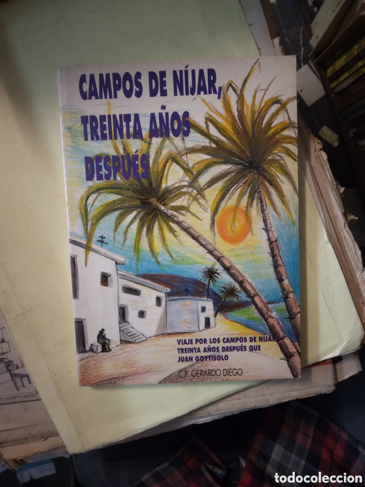 Libros: Campos de Nijar, treinta a&ntilde;os despues - Foto 1