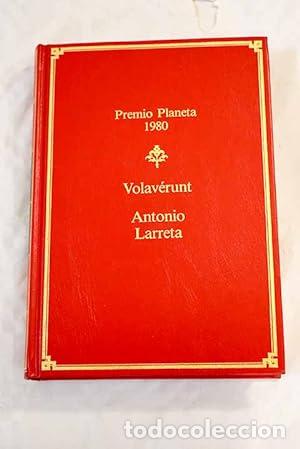 Libros: Volav&eacute;runt - Antonio Larreta - Foto 1