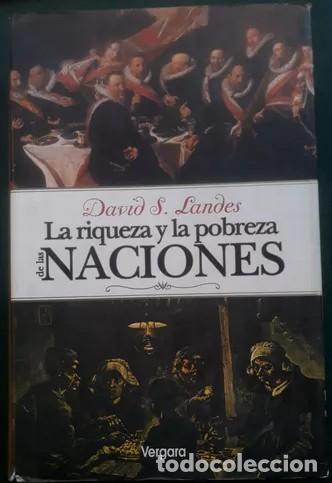 books: Landes, David S. - La riqueza y la pobreza de las naciones