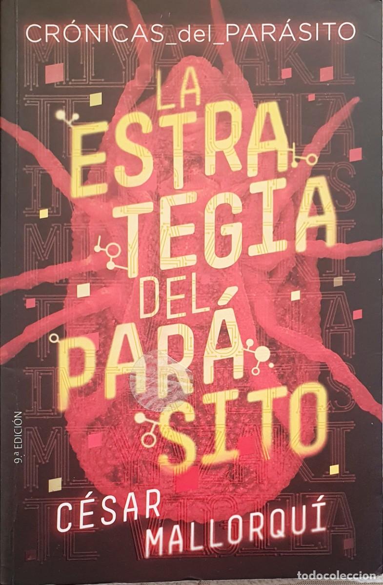 Libros: LA ESTRATEGIA DEL PARASITO. CESAR MALLORQUI. - Foto 1