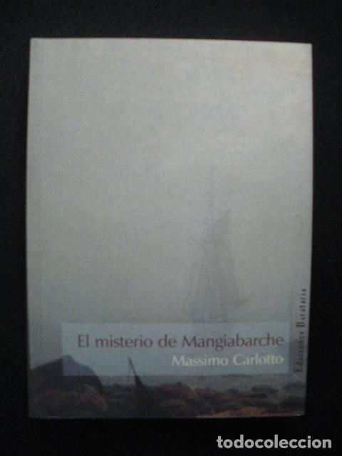 Libros: Massimo Carlotto - El misterio de Mangiabarche - Foto 1