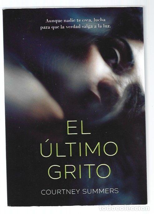 Libros: ULTIMO GRITO - EL - SUMMERS, COURTNEY - Foto 1