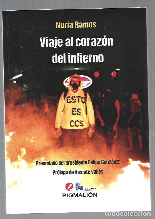 Libri di seconda mano: VIAJE AL CORAZON DEL INFIERNO - RAMOS, NURIA