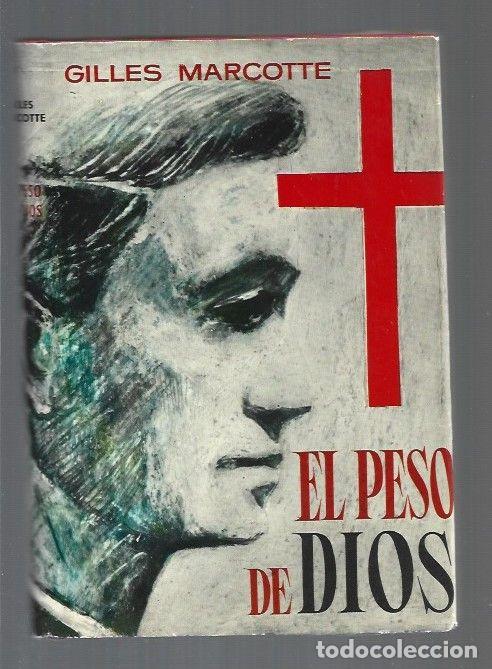 Libros: PESO DE DIOS - EL - MARCOTTE, GILLES - Foto 1