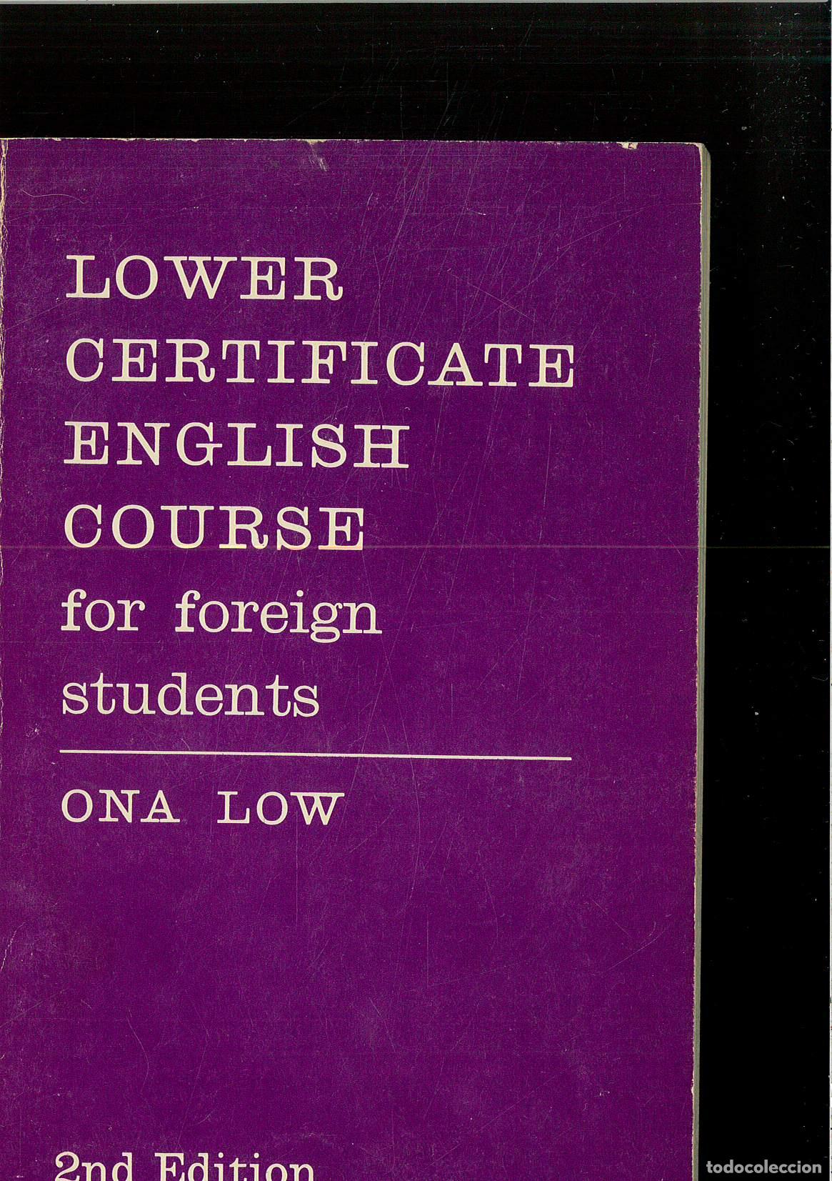 Libros: Lower Certificate English course for foreign students - Low, Ona - Foto 1