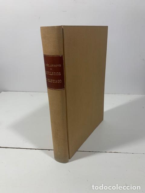 Libros: PRIVILEGIOS REALES DE LA ORDEN DE SANTIAGO EN LA EDAD MEDIA GUTIERREZ DEL ARROYO DE VAZQUEZ DE PARGA