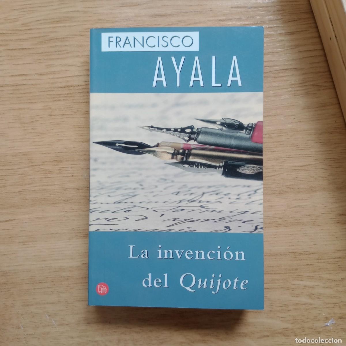Libros: Invencion del quijote, la - Ayala Garcia-Duarte, Francisco