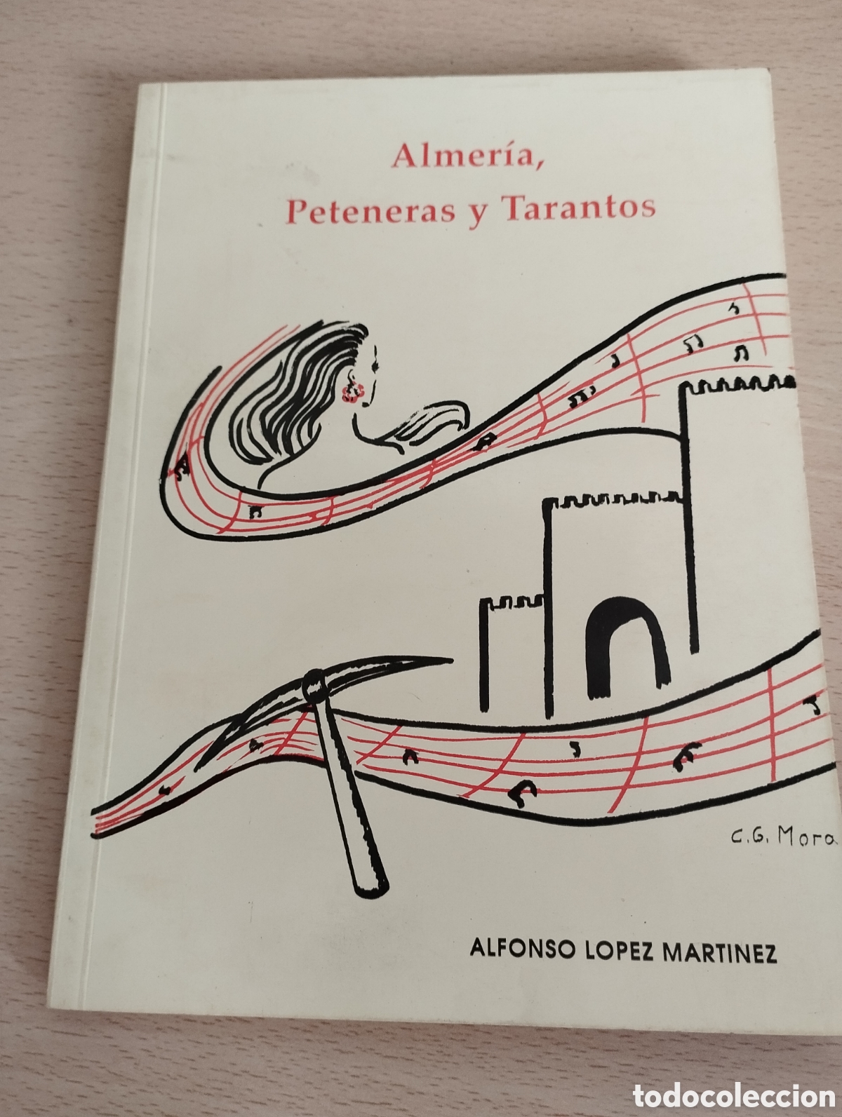 Libros: LIBRO ALMER&Iacute;A PETENERAS Y TARANTOS