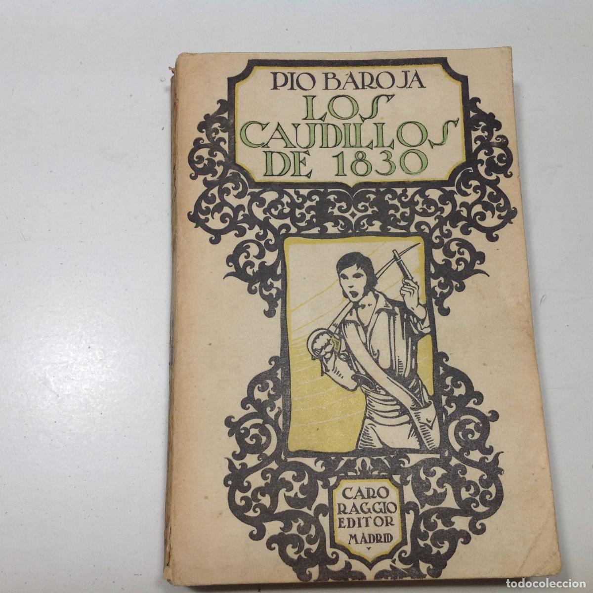 Libros: LOS CAUDILLOS DE 1830 BAROJA PIO 1927 - Foto 4