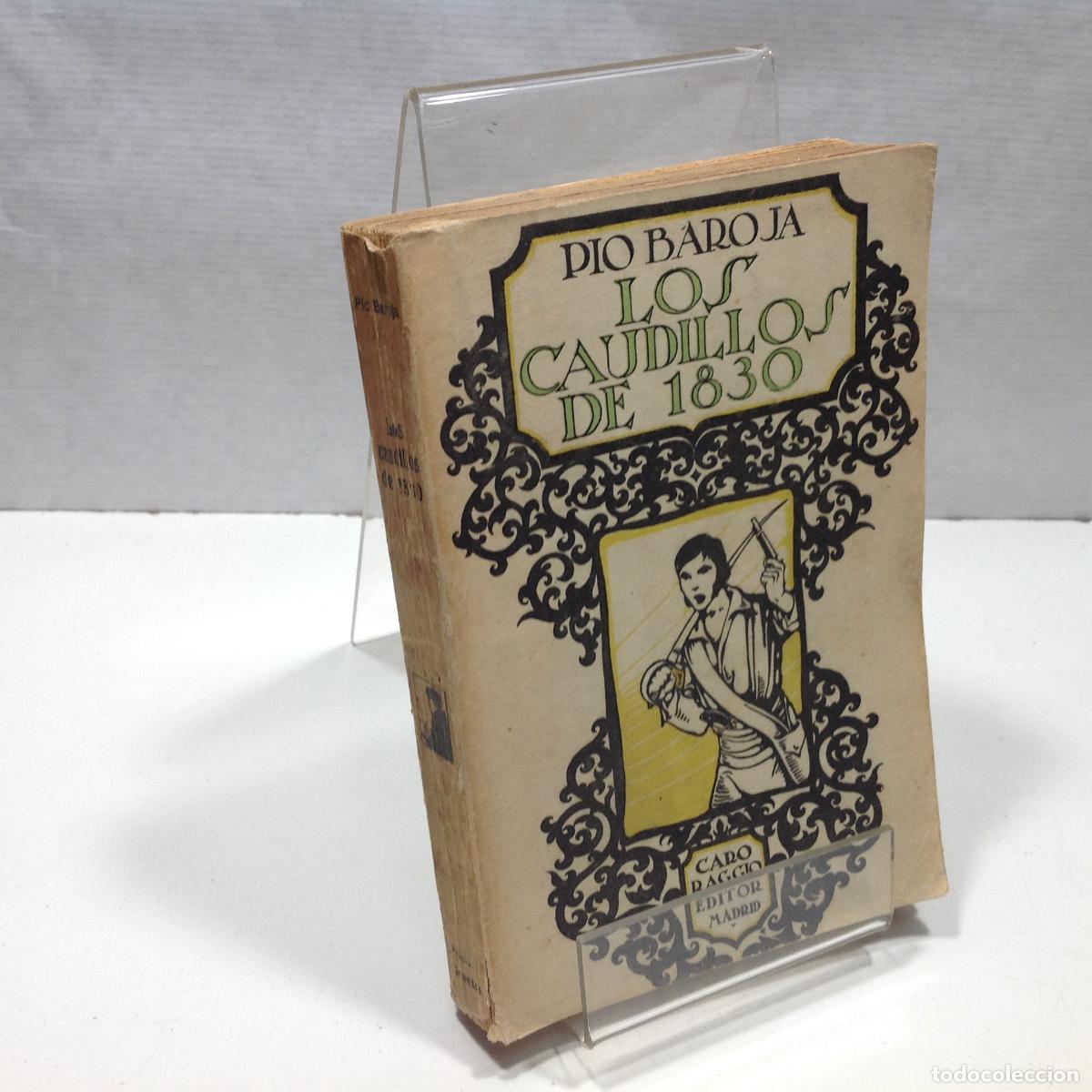 Libros: LOS CAUDILLOS DE 1830 BAROJA PIO 1927 - Foto 1