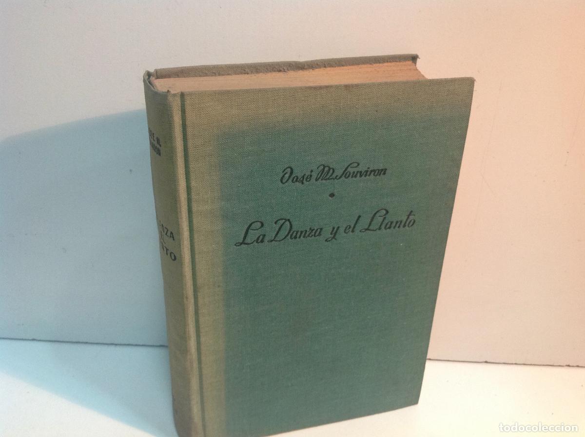 Libros: LA DANZA Y EL LLANTO SOUVIRON JOSE MARIA 1952 - Foto 1
