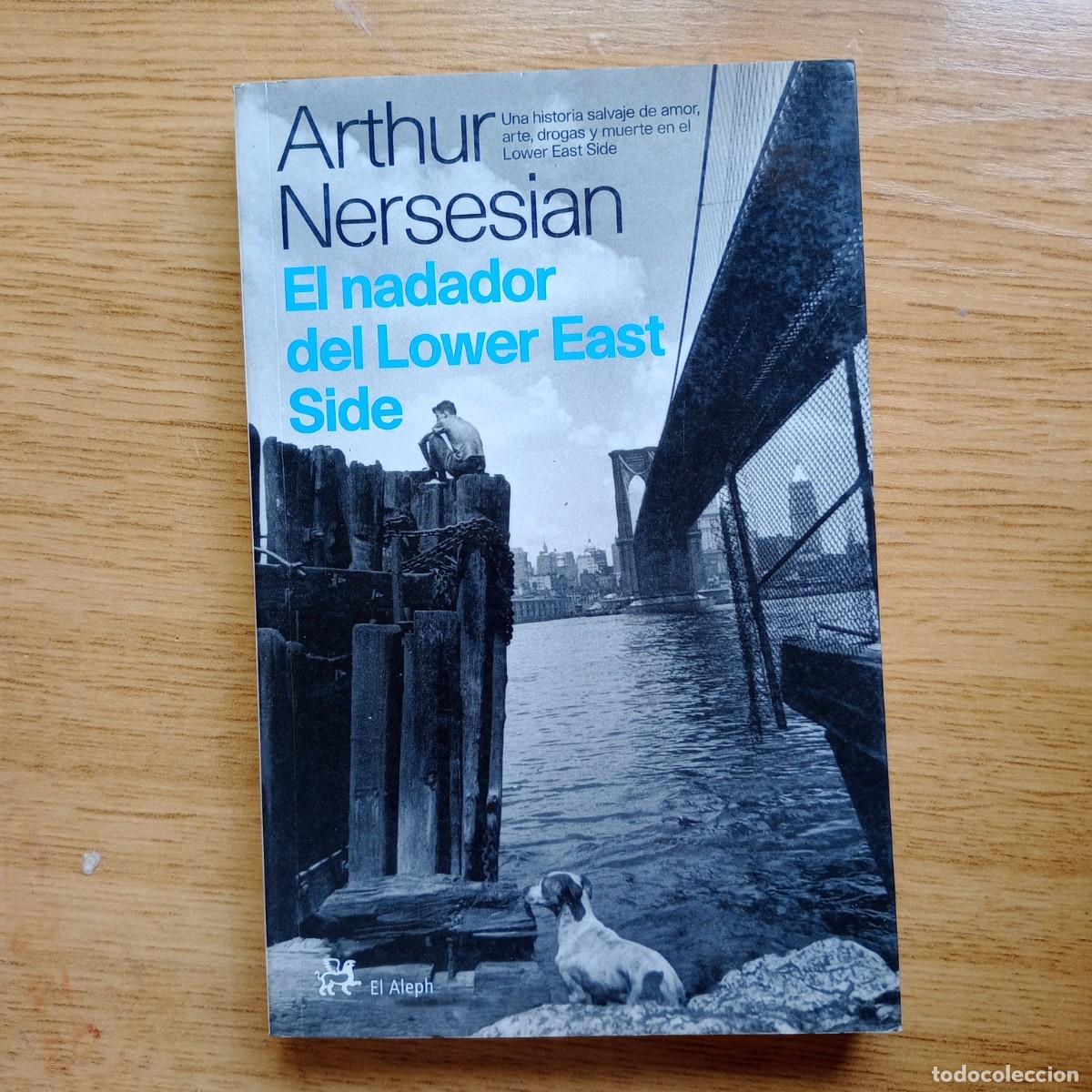 Libros: El nadador del Lower East Side - Nersesian, Arthur - Foto 1