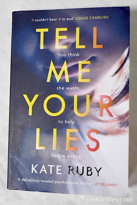 Libros: Tell me your lies: Ruby, Kate.- Ruby, Kate - Foto 1
