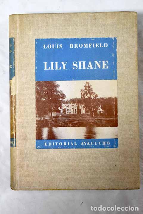 Libros: Lily Shane: Bromfield, Louis.- Bromfield, Louis - Foto 1