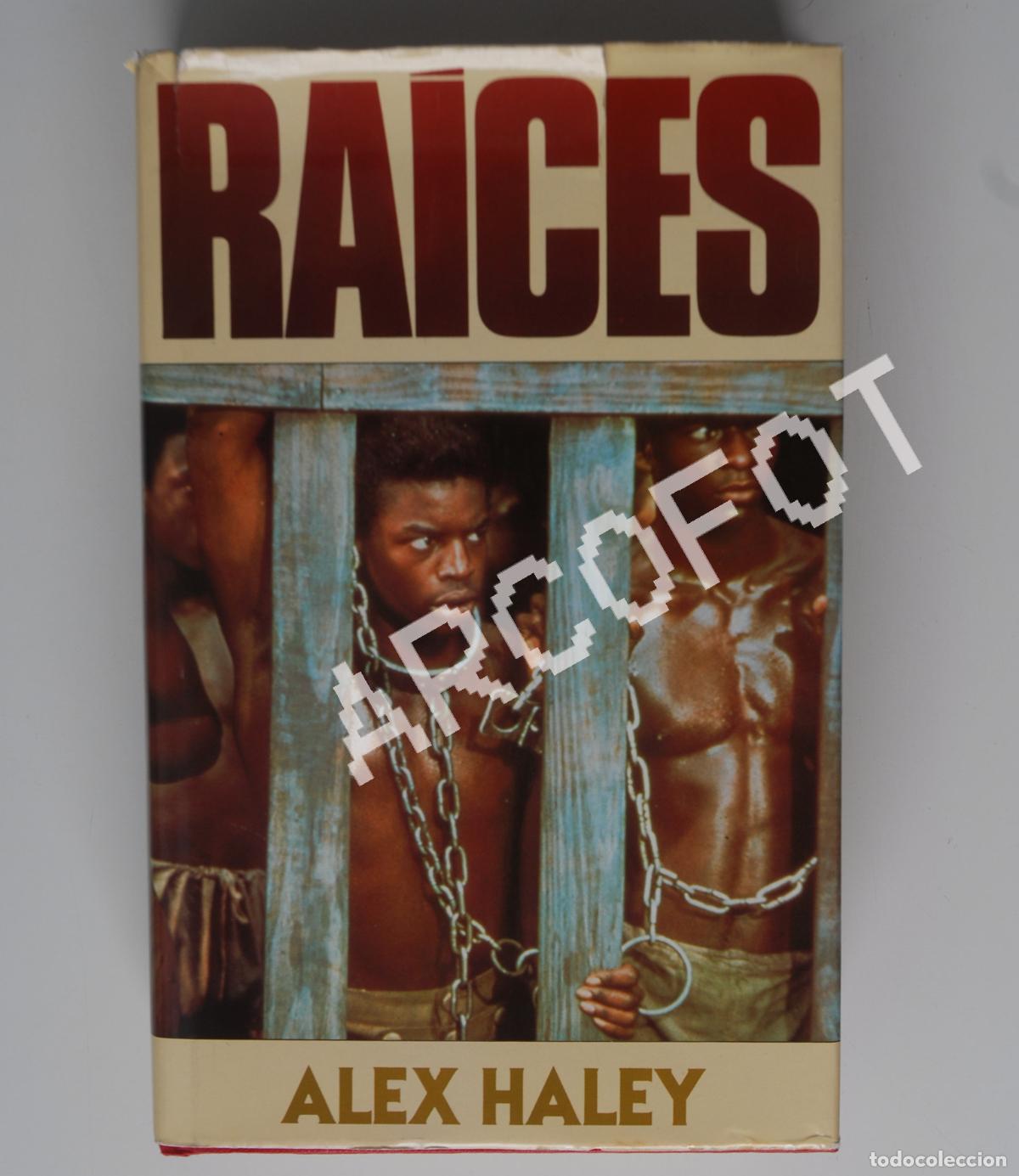 Libros: RA&Iacute;CES - ALEX HALEY - Mundo Actual de Ediciones 1978 - Foto 2