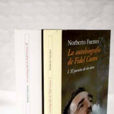 Libros: LA AUTOBIOGRAFÍA DE FIDEL CASTRO.- FUENTES, NORBERTO