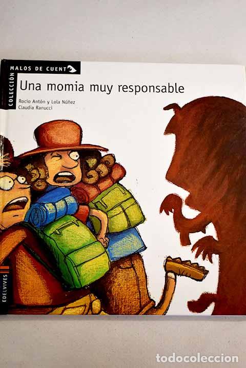 Libros: Una momia muy responsable.- Ant&oacute;n, Roc&iacute;o - Foto 1