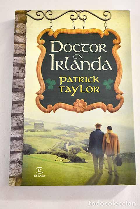 Libros: Doctor en Irlanda.- Taylor, Patrick - Foto 1