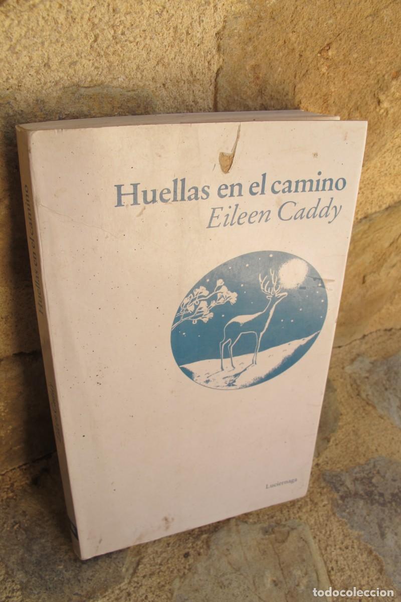 Libros: HUELLAS EN EL CAMINO. EILEEN CADDY. LUCIERNAGA - Foto 1