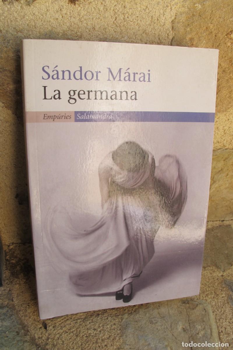 Libros: LA GERMANA. SANDOR MARAI - Foto 1