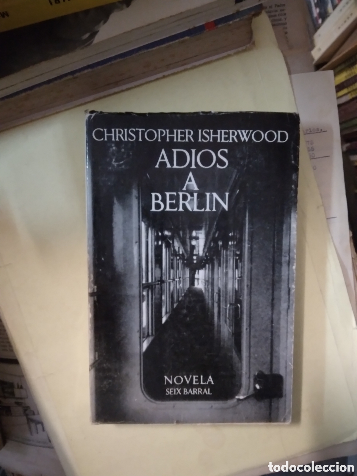 Libros: Christopher Isherwood, Adios a Berlin, Seix Barral - Foto 1
