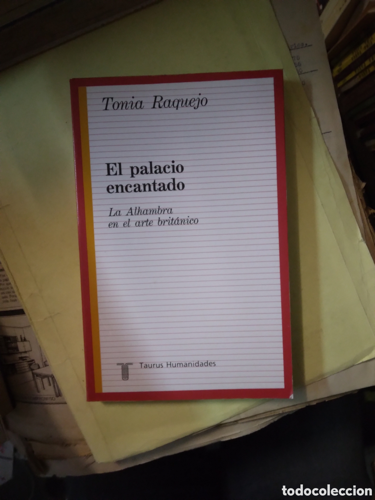 Libros: Tonia Raquejo, El palacio encantando, Taurus - Foto 1