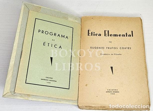 Libros: FRUTOS CORT&Eacute;S, Eugenio. &Eacute;tica elemental [Guare&ntilde;a, 1903] - Foto 1