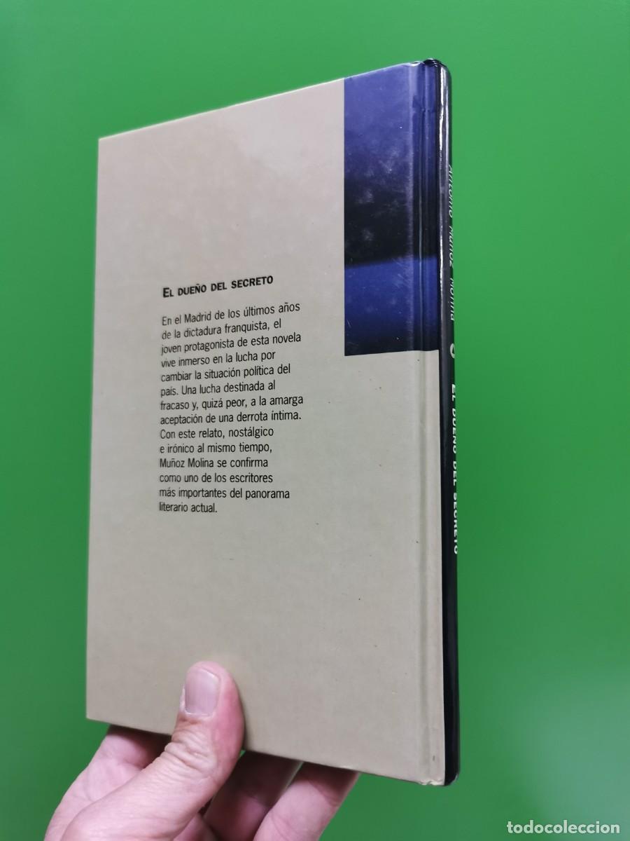 Libros: LIBRO EL DUE&Ntilde;O DEL SECRETO -ANTONIO MU&Ntilde;OZ MOLINA- - Foto 2