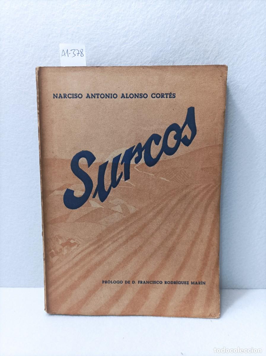 Libros: ALONSO CORT&Eacute;S, Narciso Antonio: - Surcos. - Foto 1