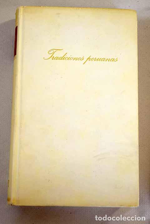 Libros: Tradiciones peruanas.- Palma, Ricardo - Foto 1