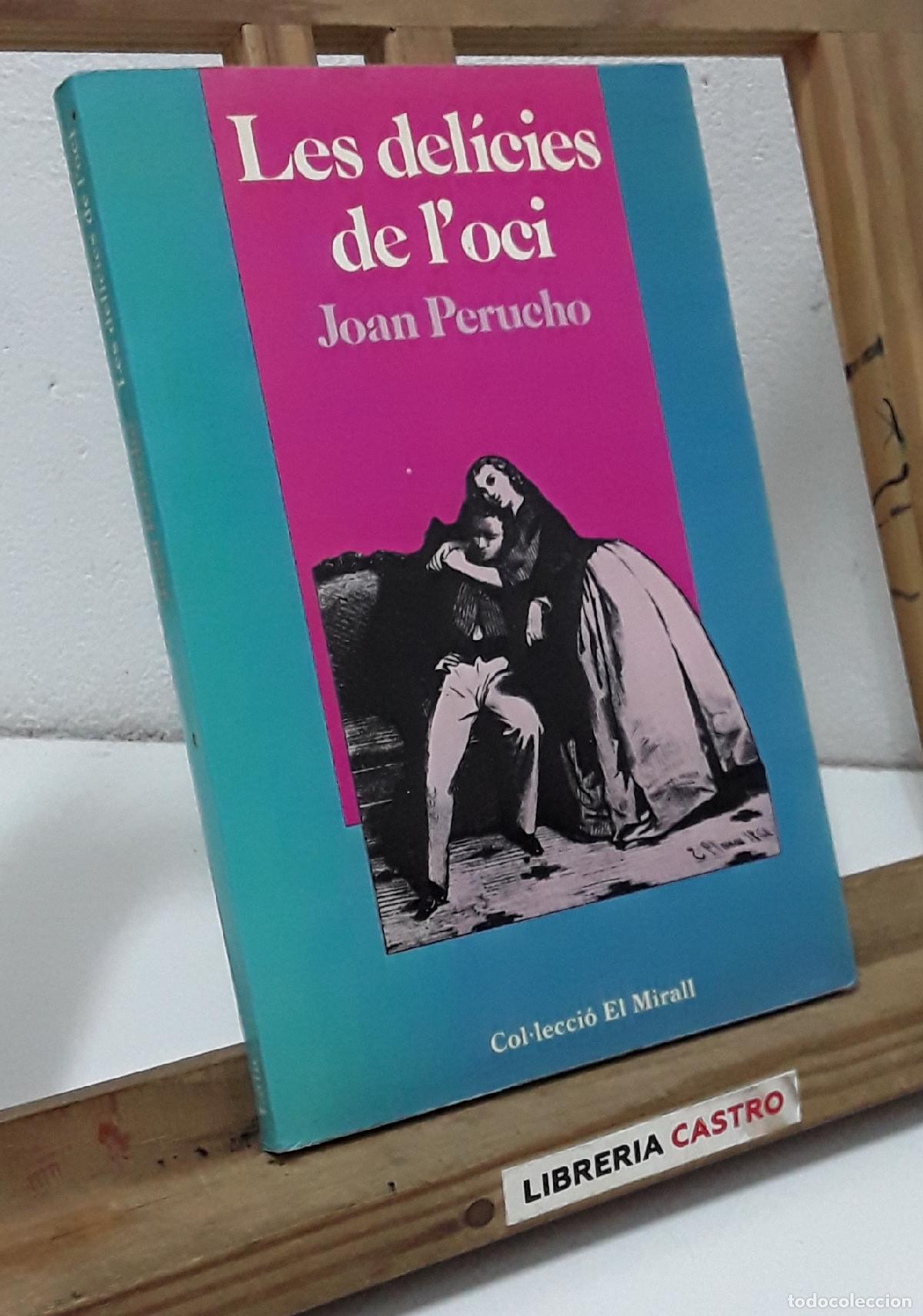 Libros: Les del&iacute;cies de loci - Joan Perucho. - Foto 1