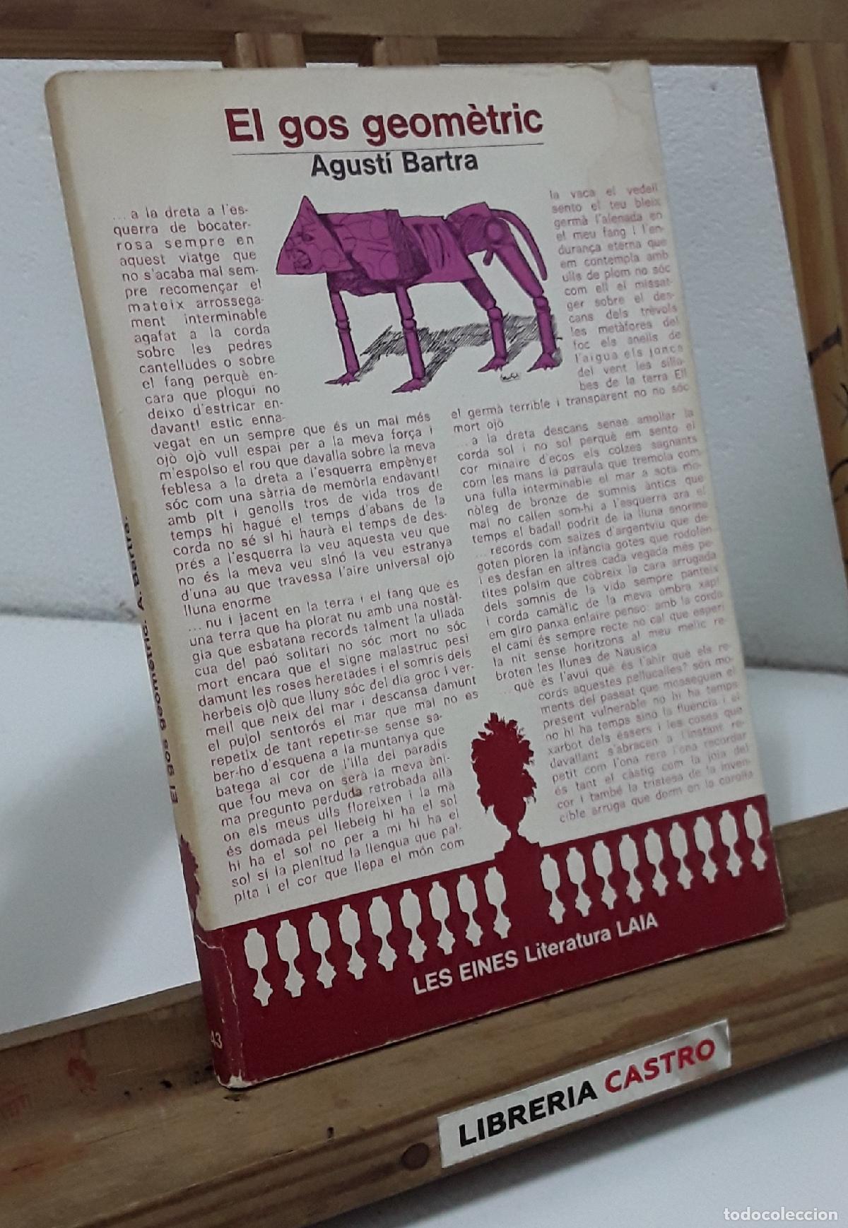 Libros: El gos geom&egrave;tric - Agust&iacute; Bartra. - Foto 1