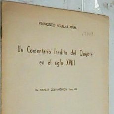 Libros: UN COMENTARIO INÉDITO DEL QUIJOTE EN EL SIGLO XVIII. SEPARATA - AGUILAR PIÑAL, FRANCISCO